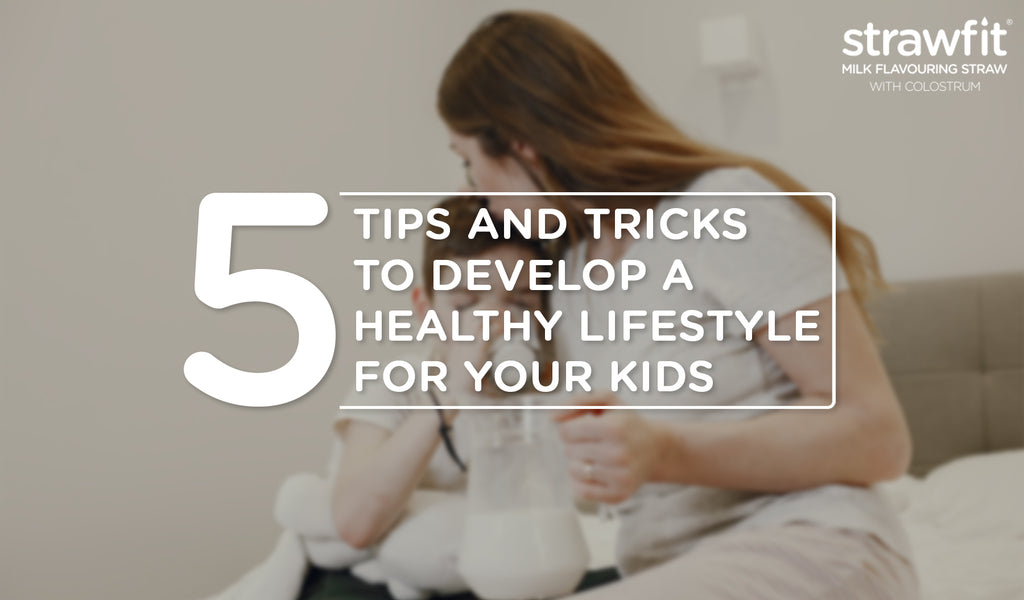 5 TIPS AND TRICKS FOR A HEALTHY LIFESTYLE FOR YOUR KIDS